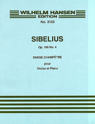 Jean Sibelius: Dance Champetre No.4 Op.106 No.4: Violin: Instrumental Work