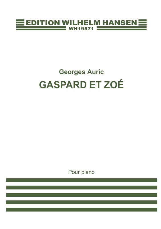 Georges Auric: Gaspard Et Zoé: Piano: Score