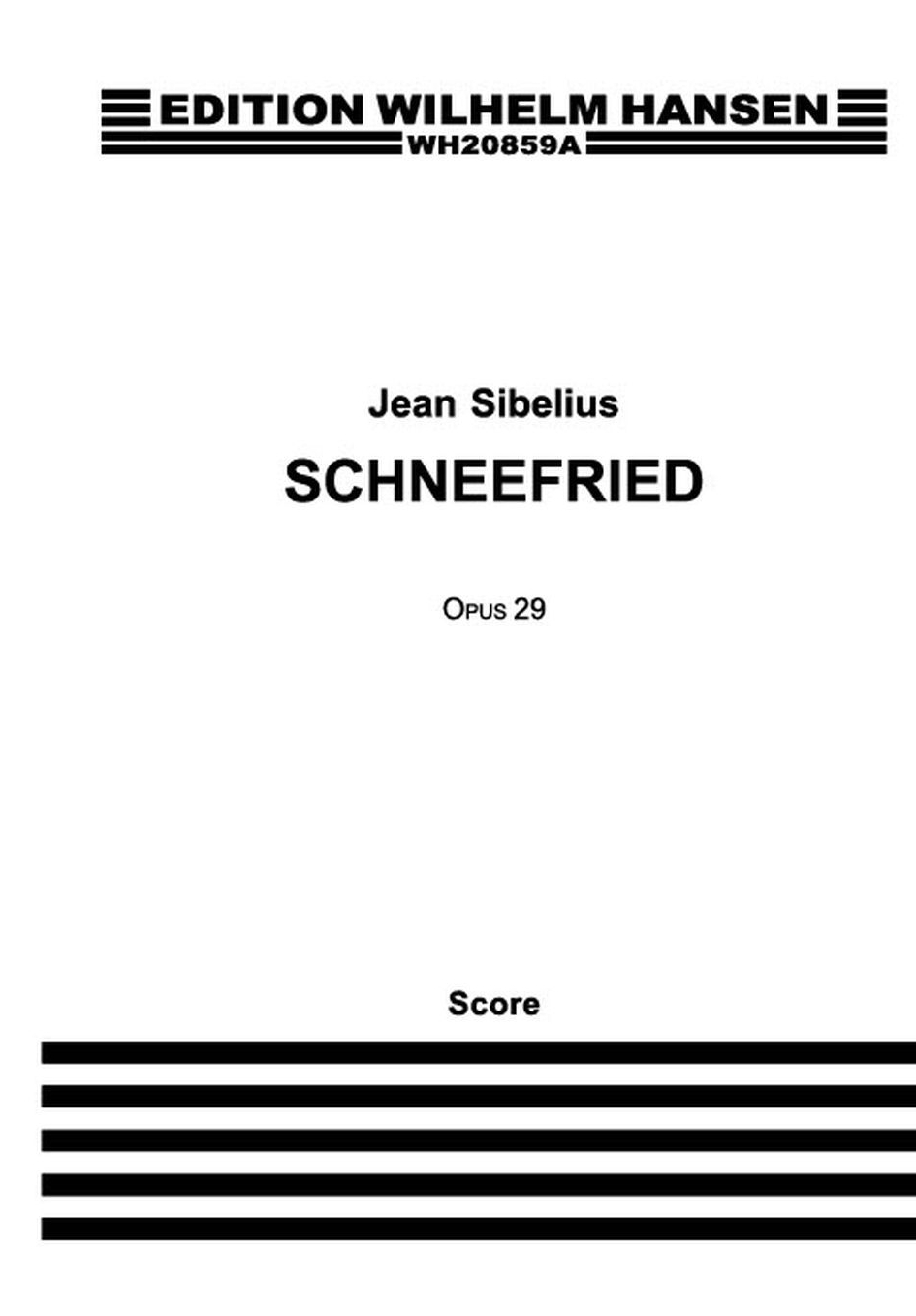 Jean Sibelius: Schneefried Op. 29: SATB: Score