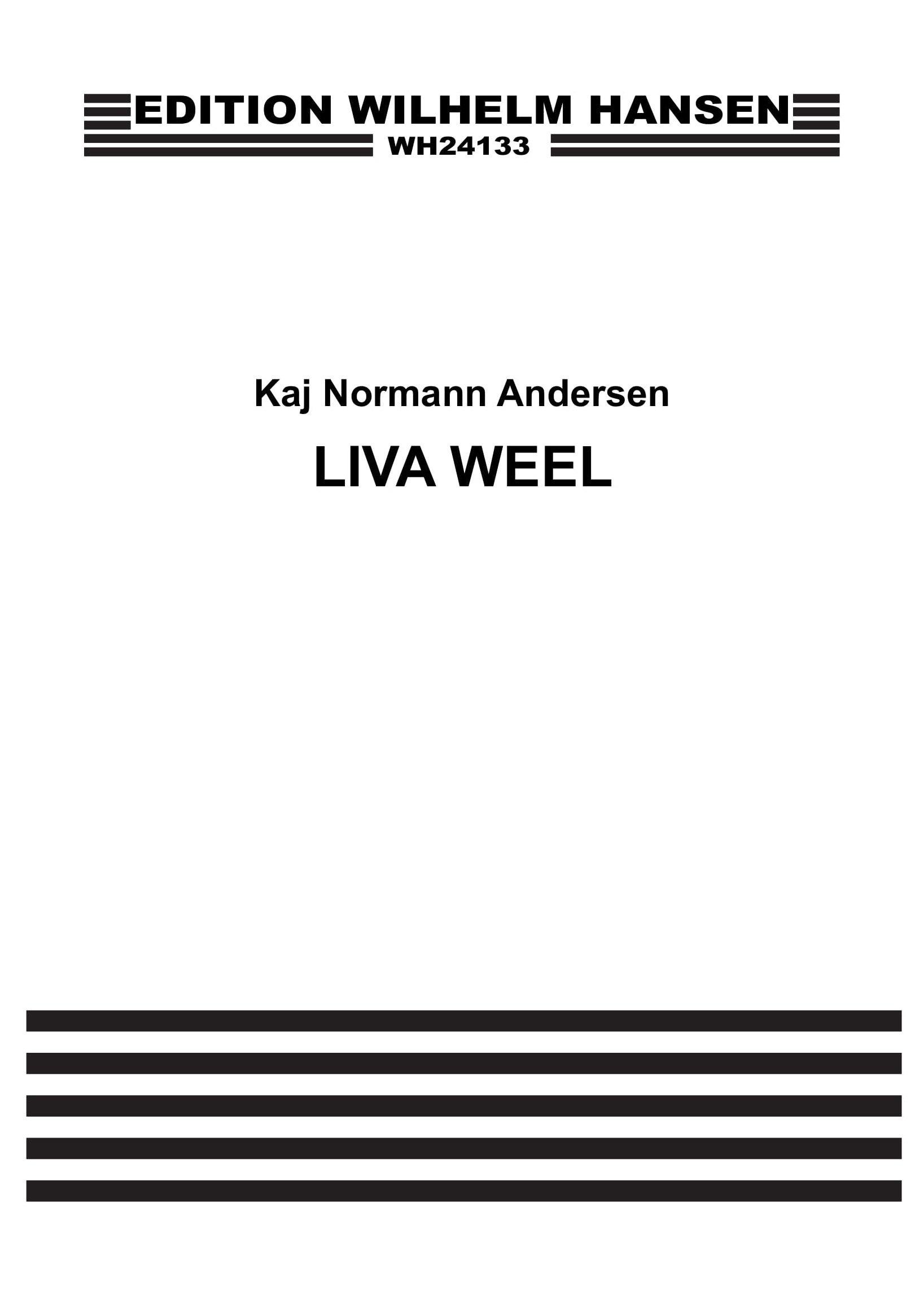 Kai Normann Andersen: Liva Weel - 5 Sange: Voice