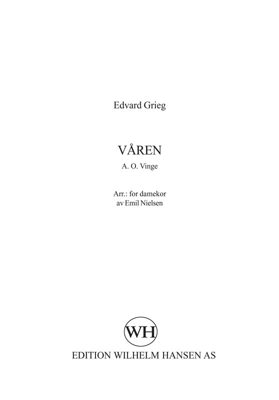 Edvard Grieg: Vren: SSAA: Vocal Score