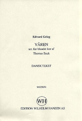 Edvard Grieg: Varen: Soprano & SATB: Vocal Score
