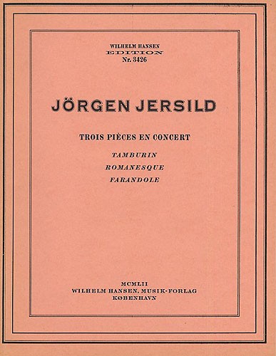 Jorgen Jersild: Trois Pieces En Concert: Piano: Instrumental Work