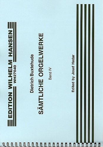 Dietrich Buxtehude: Organ Works Volume 4 Chorale Preludes: Organ: Instrumental