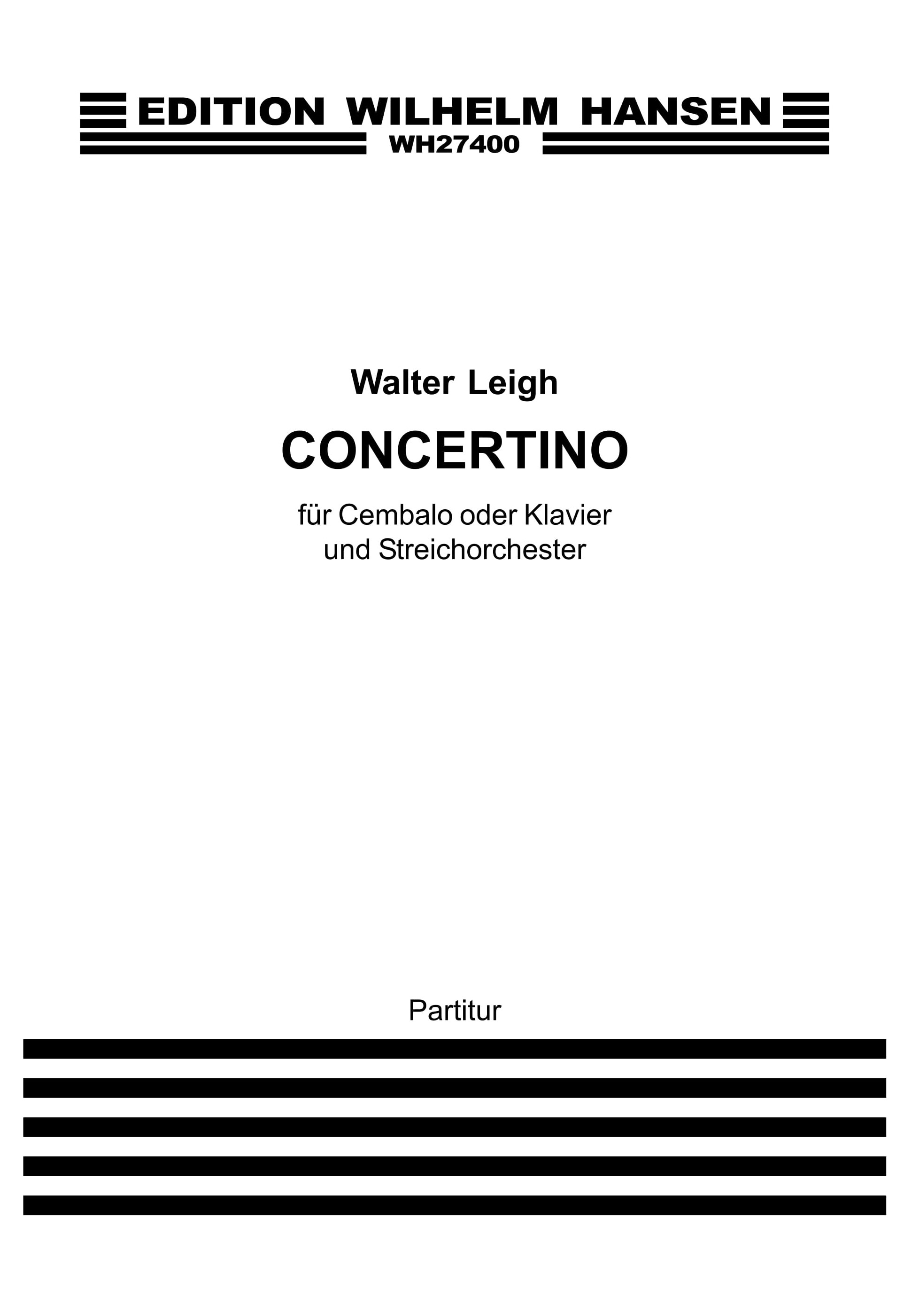 Walter Leigh: Concertino For Harpsichord or Piano: Harpsichord: Instrumental