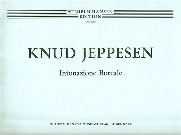 Knud Jeppesen: Intonazione Boreale: Organ: Instrumental Work