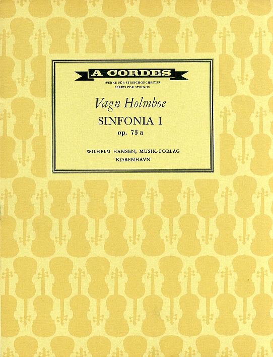 Vagn Holmboe: Sinfonia No.1 For Strings: String Orchestra: Study Score