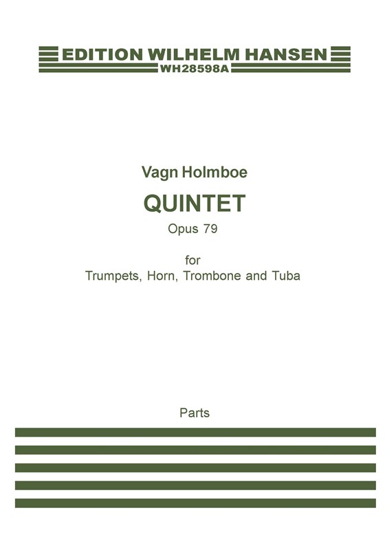 Vagn Holmboe: Quintet Op.79: Brass Ensemble: Parts