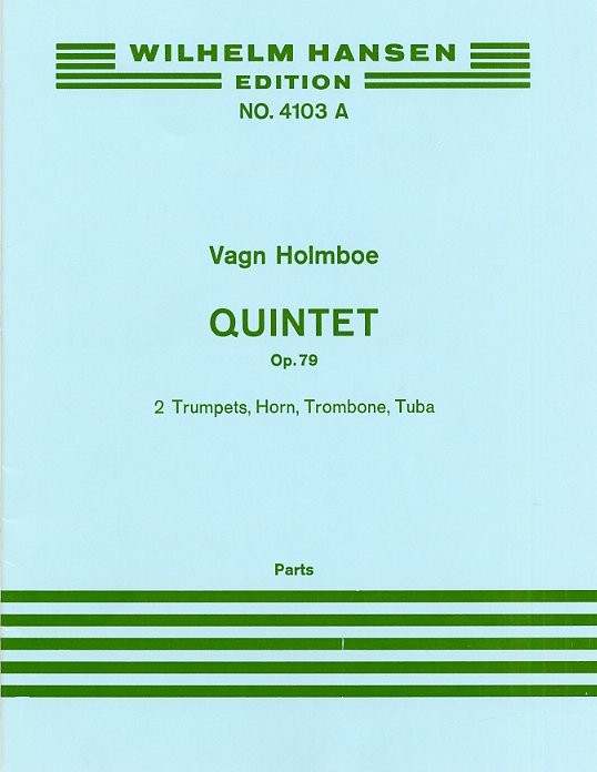 Vagn Holmboe: Brass Quintet Op.79: Brass Ensemble: Score