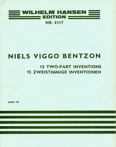 Niels Viggo Bentzon: Fifteen Two Part Inventions Op.159: Piano: Instrumental