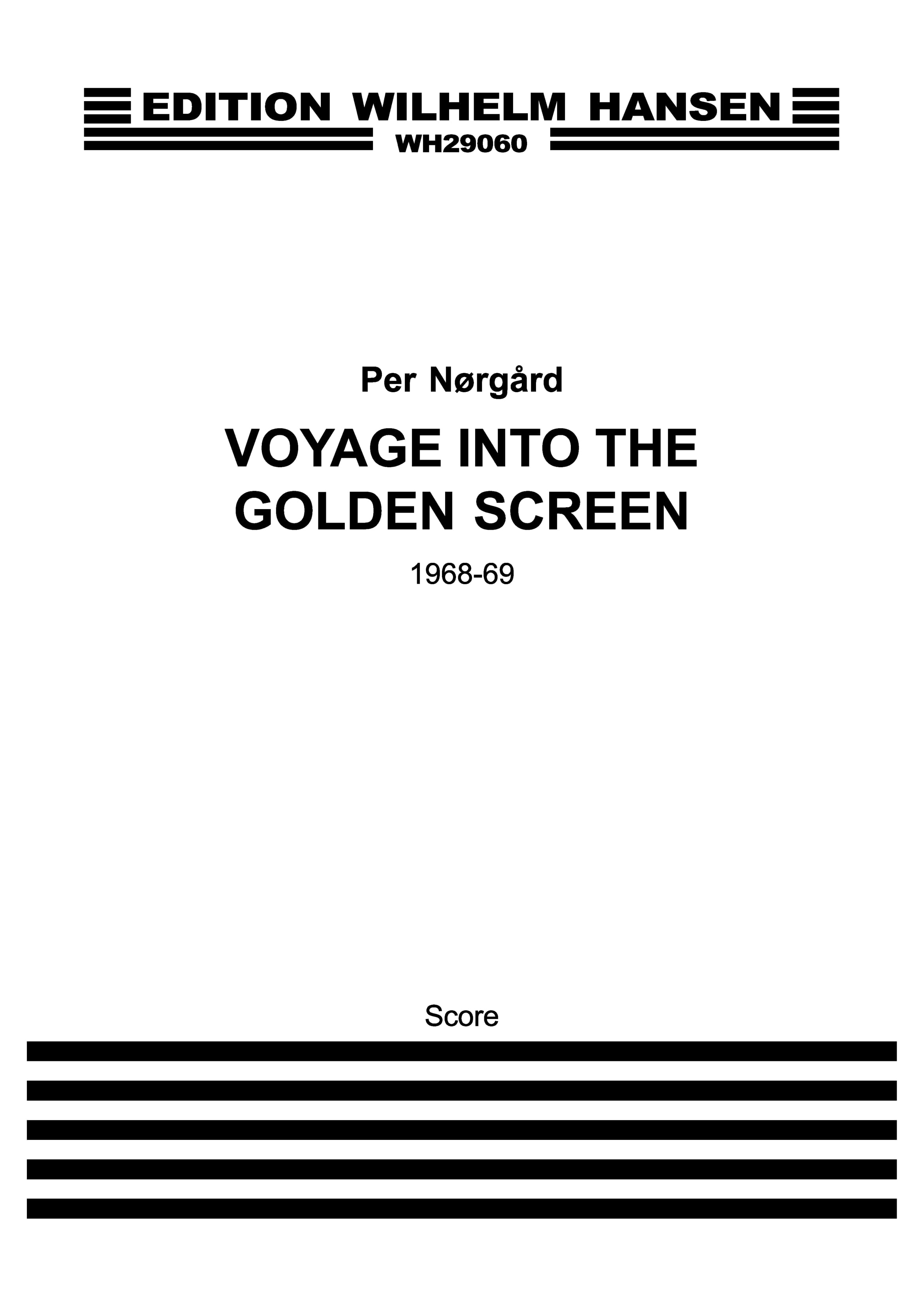 Per Nrgrd: Voyage Into The Golden Screen: Orchestra: Score