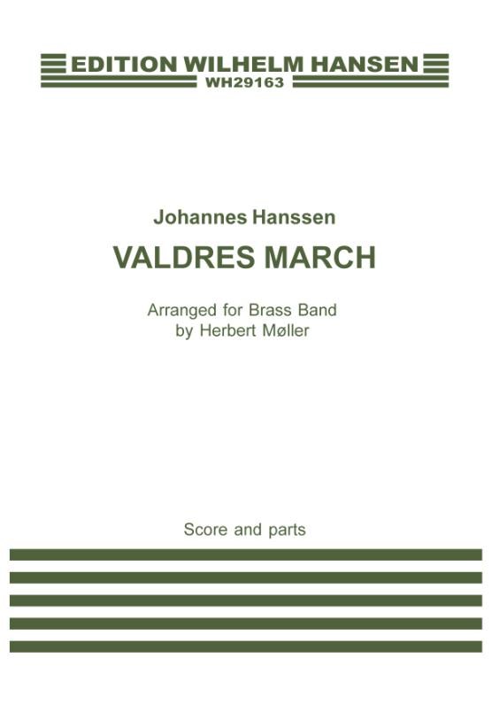 Johannes Hanssen: Valdres March: Brass Band: Score and Parts