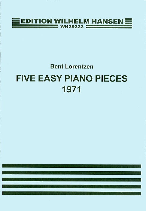 Bent Lorentzen: Five Easy Piano Pieces: Piano: Instrumental Work