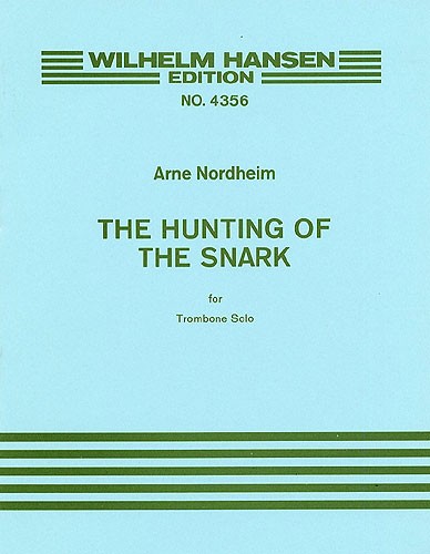 Arne Nordheim: Hunting Of The Snark: Trombone: Instrumental Work