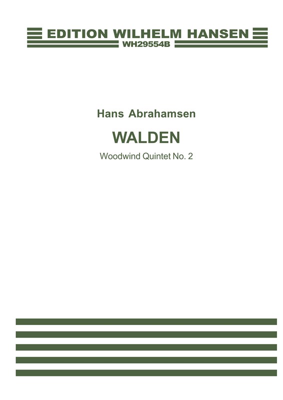 Hans Abrahamsen: Walden - Wind Quintet No 2: Wind Ensemble: Score