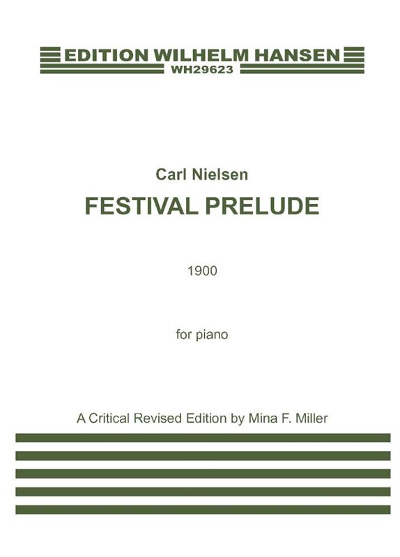 Carl Nielsen: Carl Nielsen: Festival Prelude: Piano: Instrumental Work