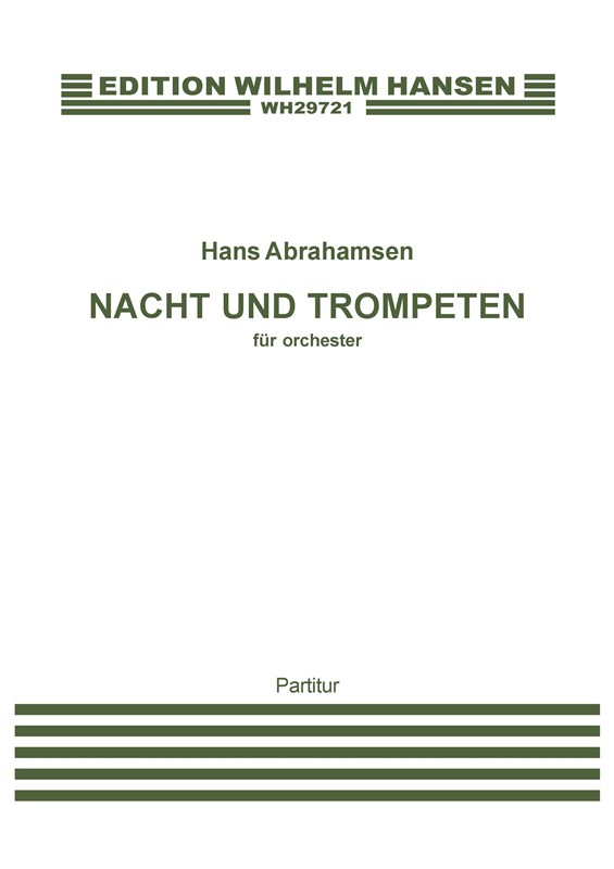 Hans Abrahamsen: Nacht Und Trompeten: Orchestra: Score