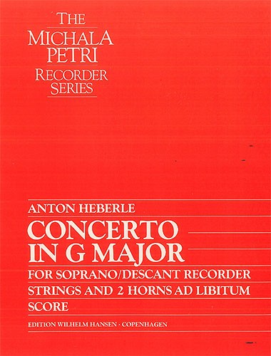 Anton Heberle Michala Petri: Concerto In G Major For Recorder and Strings: