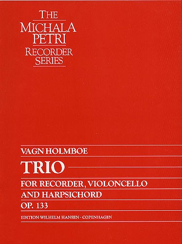 Vagn Holmboe: Trio Op.133: Chamber Ensemble: Instrumental Work