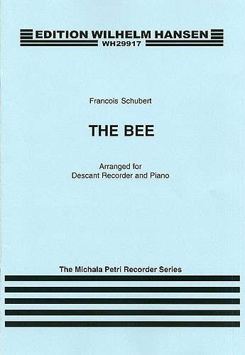 Michala Petri Franz Schubert: The Bee: Descant Recorder: Instrumental Work