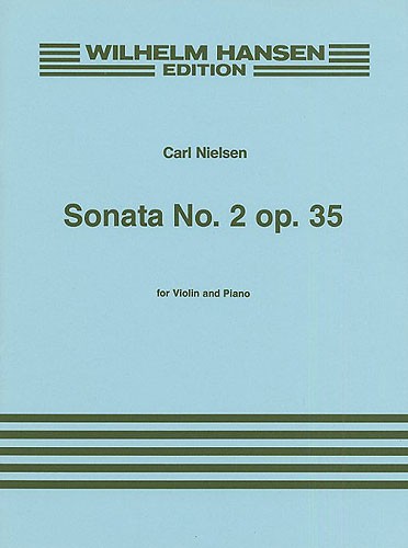 Carl Nielsen: Sonata No. 2 Op. 35: Violin