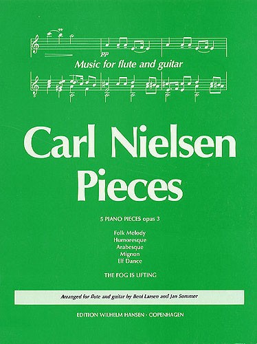 Carl Nielsen: Pieces Op.3: Flute & Guitar: Instrumental Album