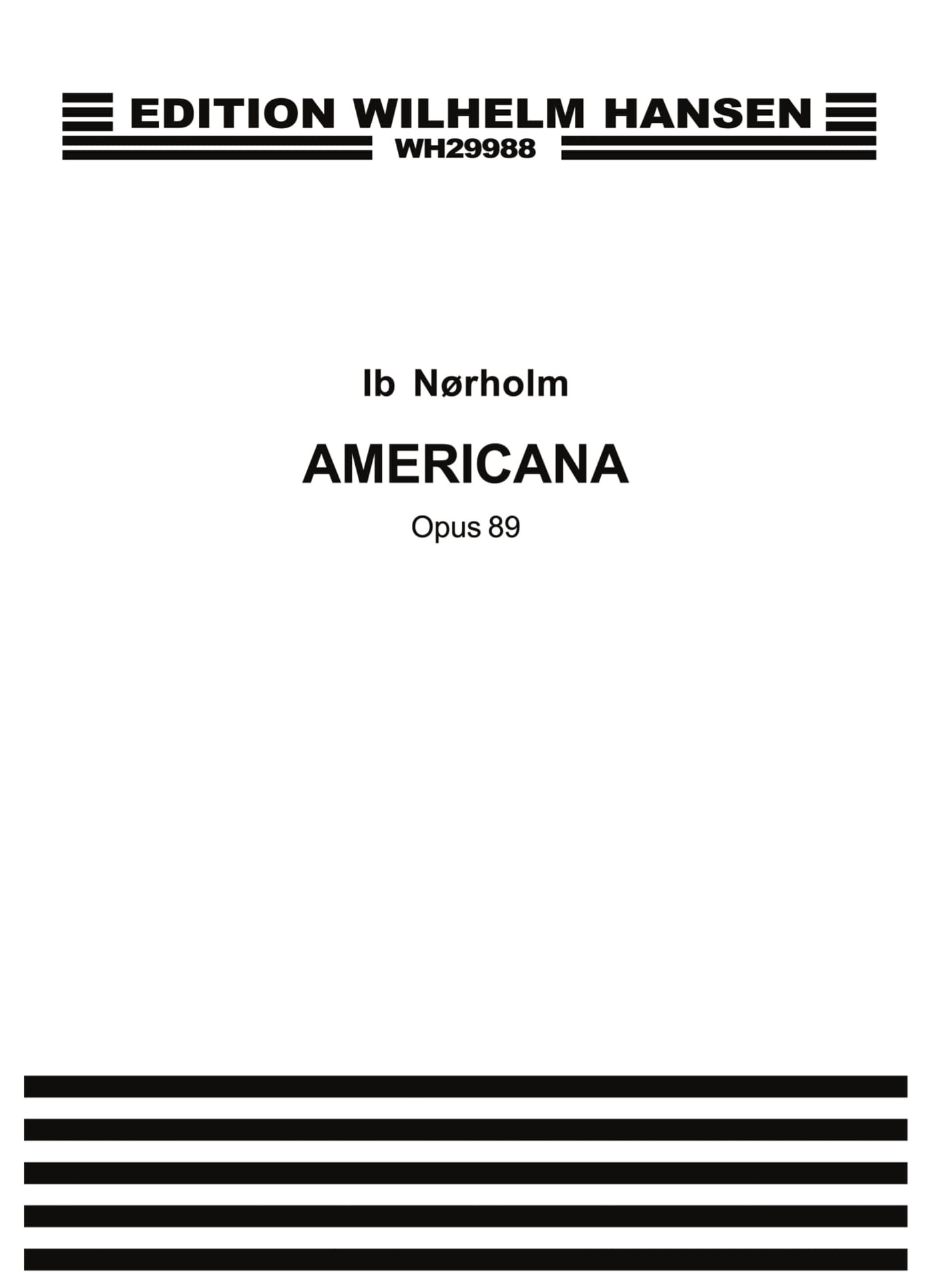 Ib Norholm: Americana Op. 89: SATB: Vocal Score