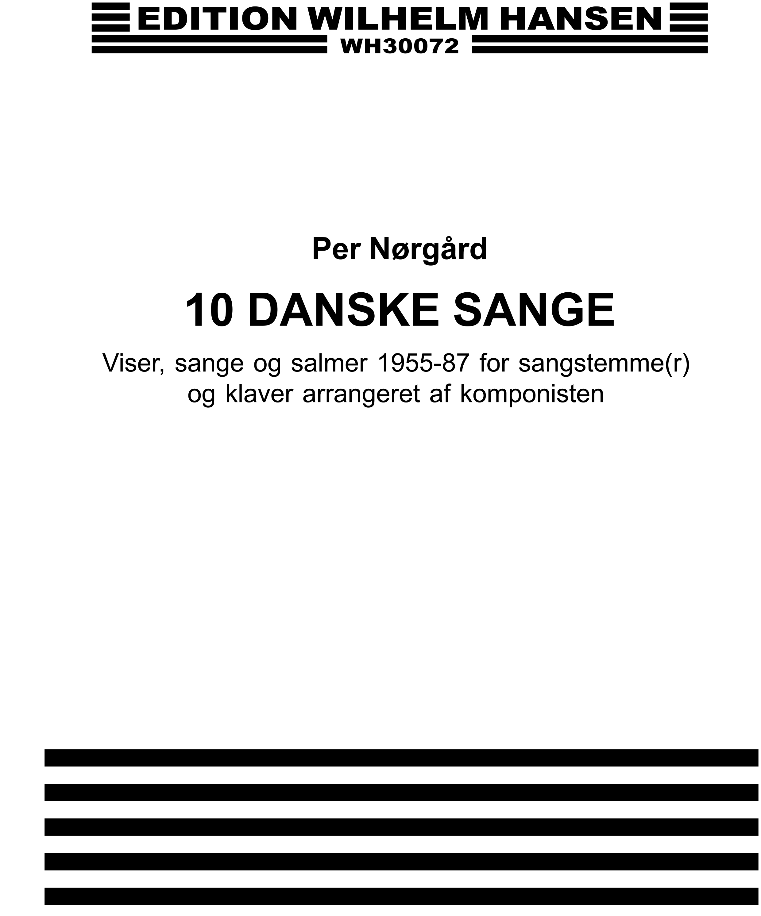 Per Nørgård: 10 Danish Songs: Voice: Vocal Work