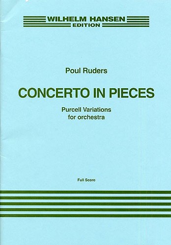 Poul Ruders: Concerto In Pieces: Orchestra: Score