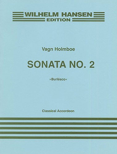 Vagn Holmboe: Sonata No.2 For Classical Accordeon Op.179a: Accordion: