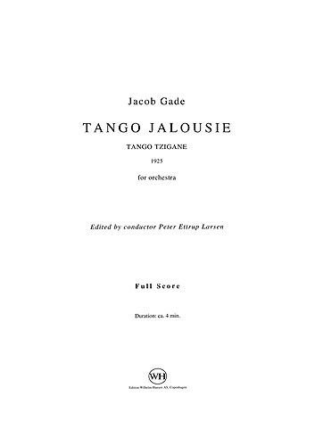 Jacob Gade: Tango Jalousie: Orchestra: Score