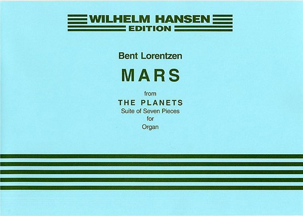 Bent Lorentzen: Mars From 'The Planets': Organ: Instrumental Work