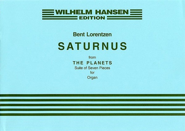 Bent Lorentzen: Saturnus: Organ: Instrumental Work