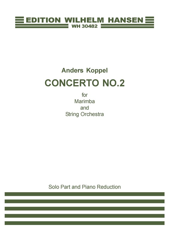 Anders Koppel: Concerto No. 2 For Marimba: Marimba: Instrumental Work