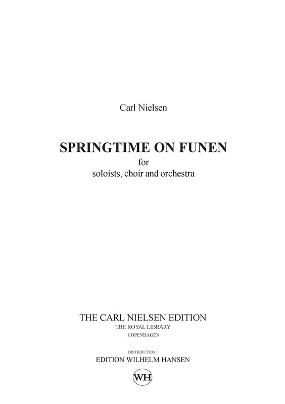 Carl Nielsen: Springtime On Funen Op.42: Mixed Choir: Score