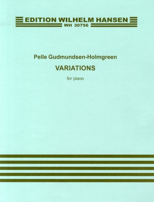 Pelle Gudmundsen-Holmgreen: Variations Op. 8: Piano: Instrumental Work