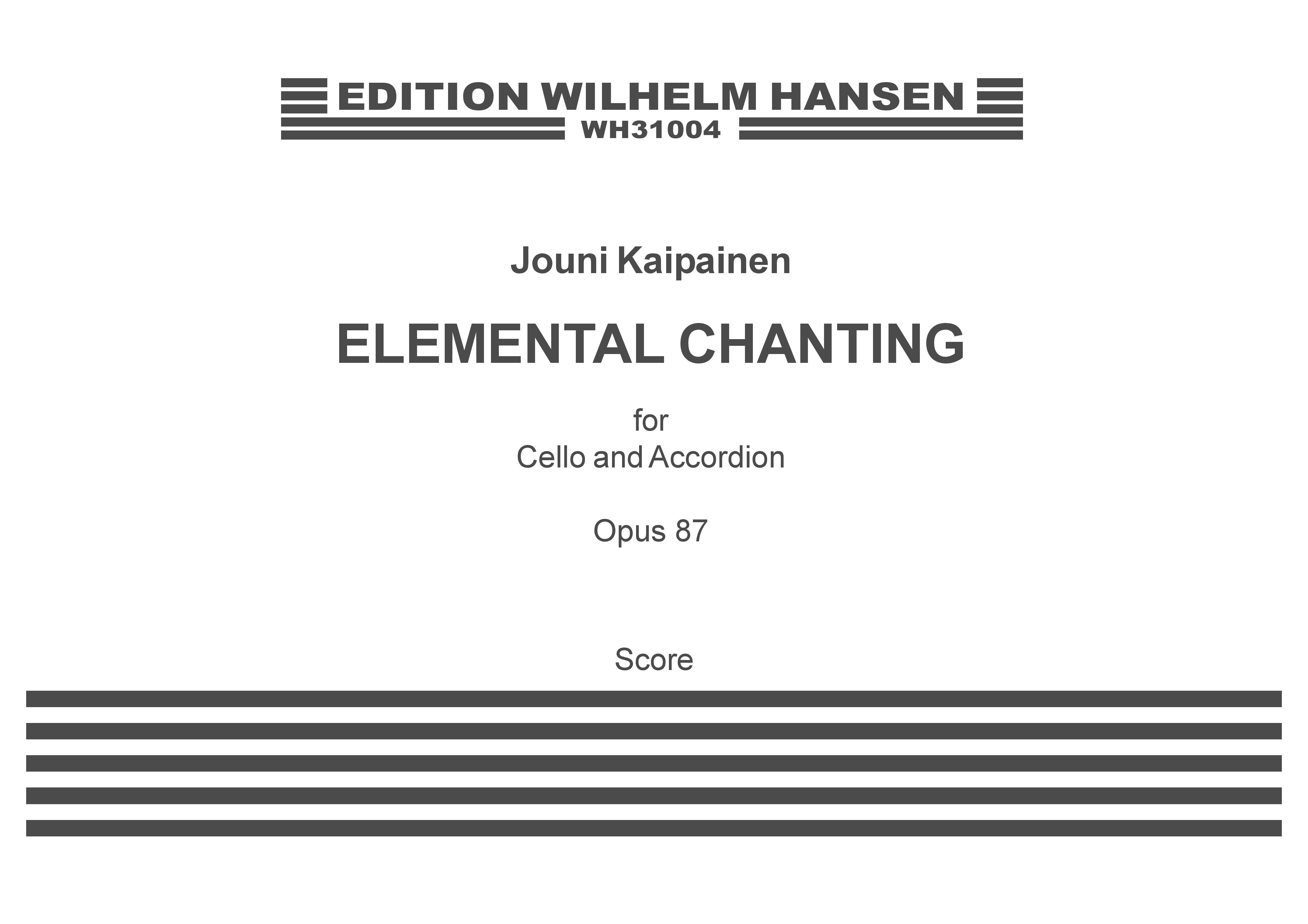 Kaipainen: Elemental Chanting: Mixed Duet: Score and Parts