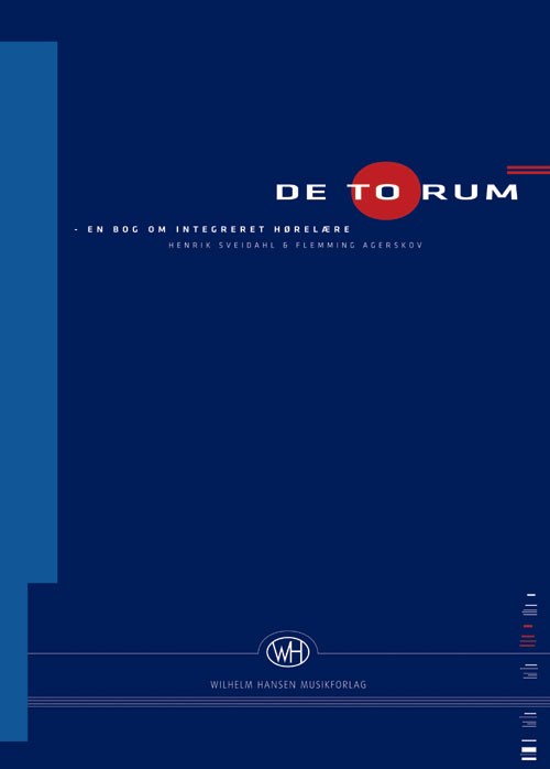 Henrik Sveidahl Flemming Agerskov: De To Rum: Theory