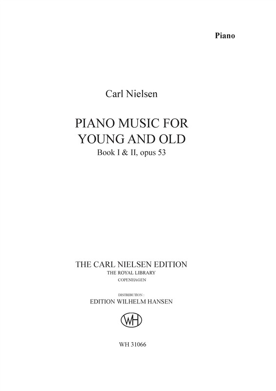 Carl Nielsen: Piano Music For Young And Old Op.53: Piano: Instrumental Work
