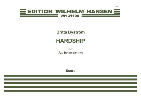 Britta Byström: Hardship / Strapats: Chamber Ensemble: Score