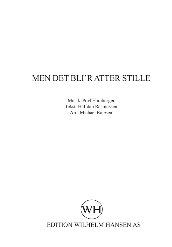 Michael Boejsen: Men Det Bli'R Atter Stille: Vocal: Vocal Score