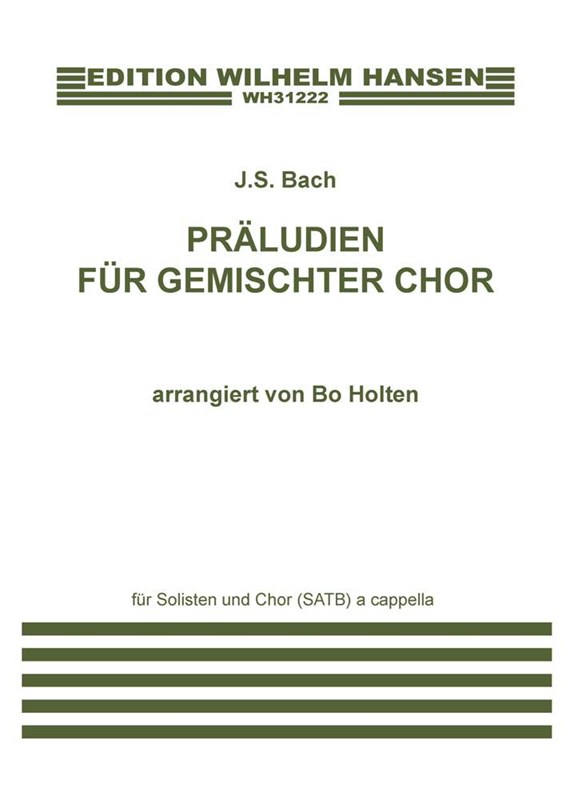 Johann Sebastian Bach: 4 'Neue' Motetten Und Ein Kanonischer Spass: SATB: Vocal