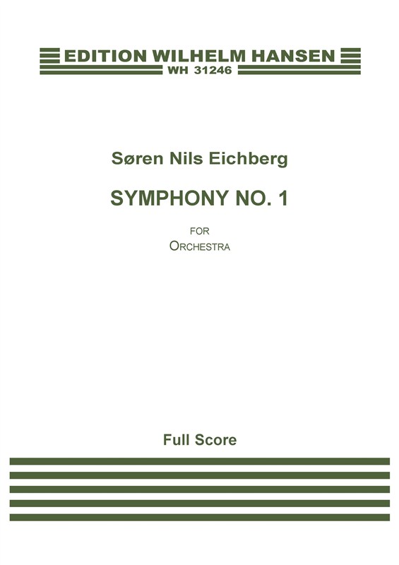 Sren Nils Eichberg: Symphony No. 1: Orchestra: Score
