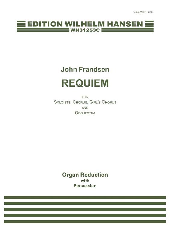 John Frandsen Simon Grotrian: Requiem: SATB
