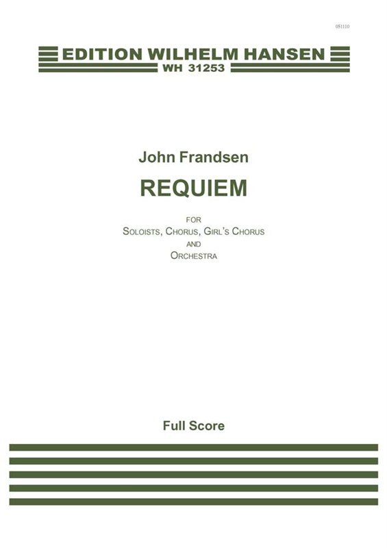 John Frandsen Simon Grotrian: Requiem: SATB: Score