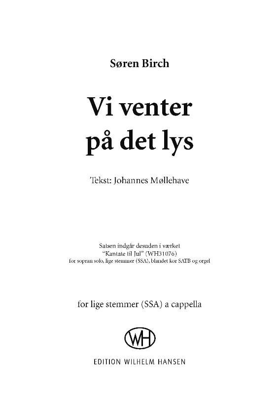 Søren Birch: Vi Venter På Det Lys: SSA: Vocal Work