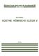 Bo Holten Johann Wolfgang von Goethe: Rmische Elegie V: SATB: Score