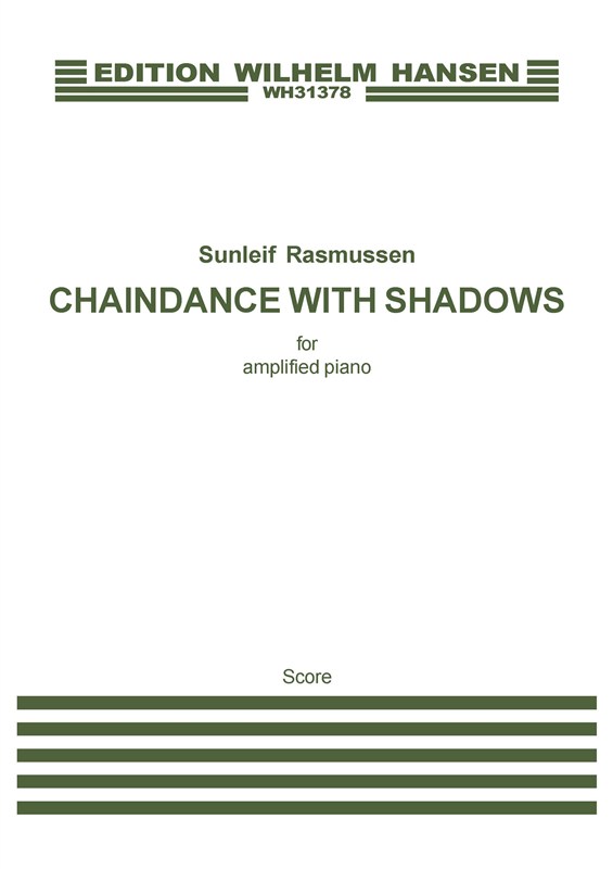 Sunleif Rasmussen: Chaindance With Shadows: Piano: Instrumental Work