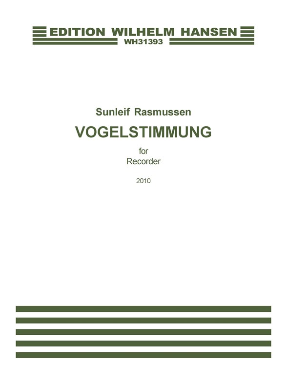Sunleif Rasmussen: Vogelstimmung: Descant Recorder: Instrumental Work