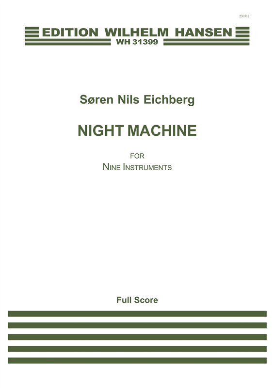 Søren Nils Eichberg: Nigh Machine: Orchestra: Score